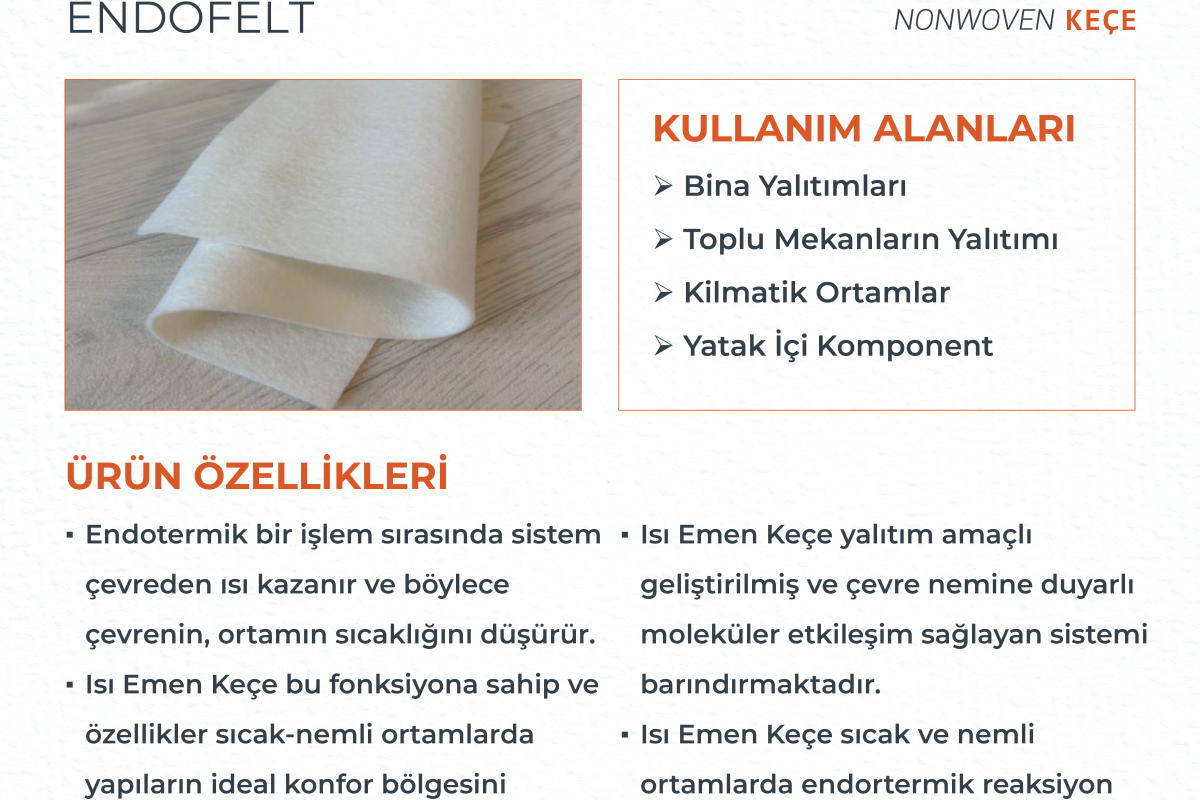Isı Emen Keçe (Endofelt) ile Yalıtımda Yeni Nesil Çözüm